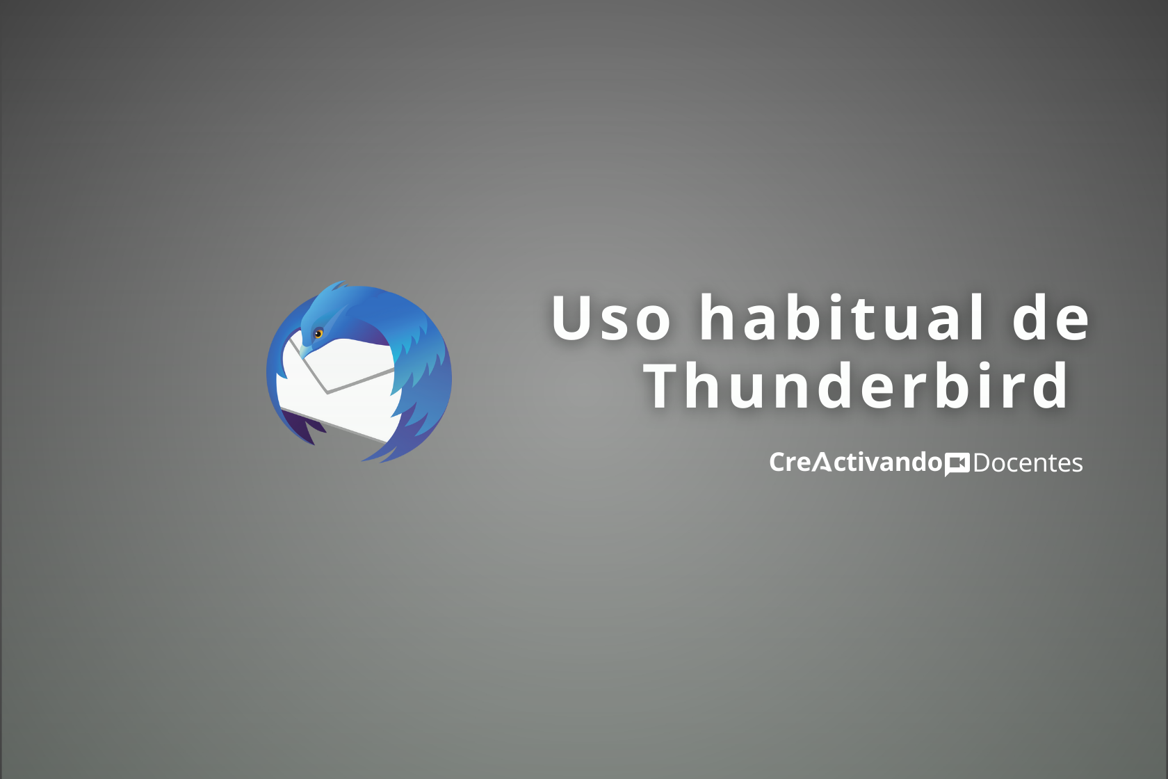 (PF25PF-FGA53) Uso Habitual de Thunderbird