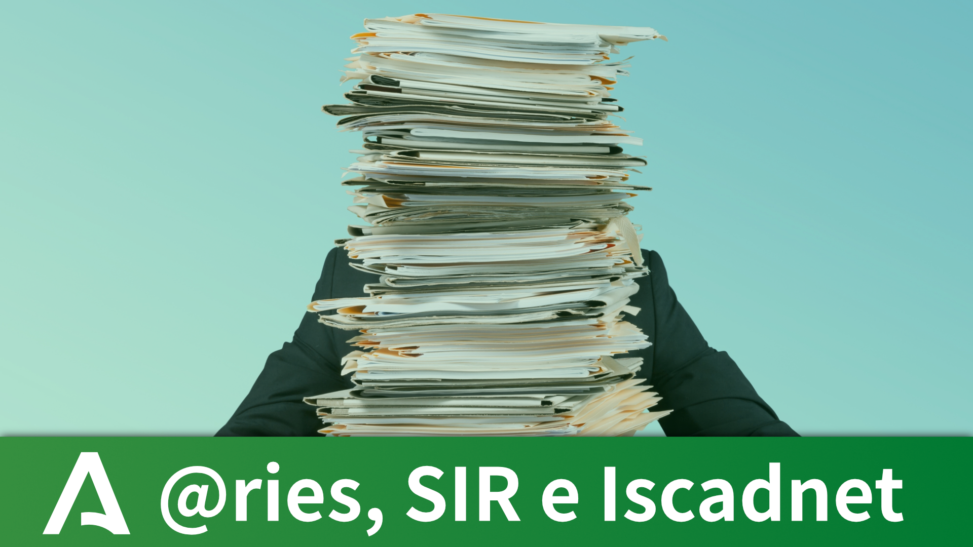 (PF25PF-FGA45) Herramientas de Registro y de Digitalización de documentos: @ries, SIR y Iscadnet