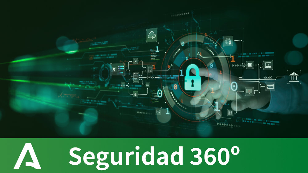 Competencias digitales: Seguridad 360º en dispositivos digitales