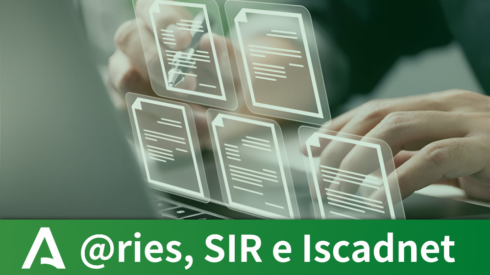 Herramientas de Registro y de Digitalización de documentos: @ries, SIR y Iscadnet