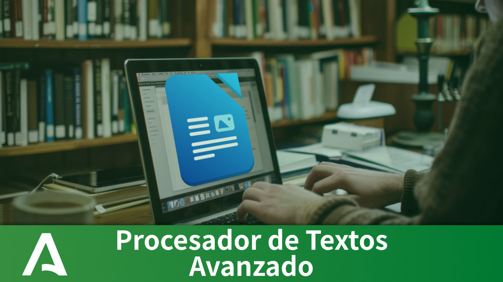 Procesador de textos Nivel Avanzado  PRÓXIMAMENTE