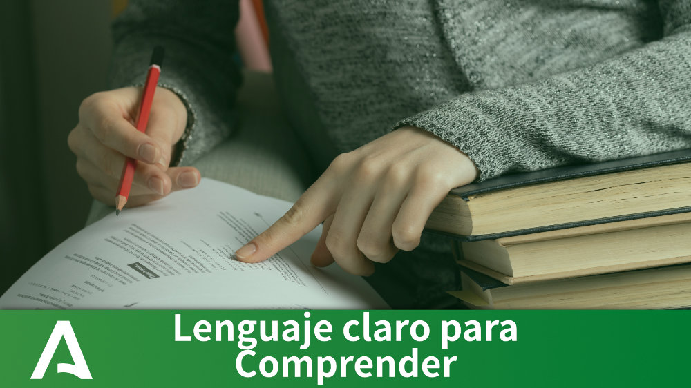 Lenguaje claro para comprender y hacernos entender