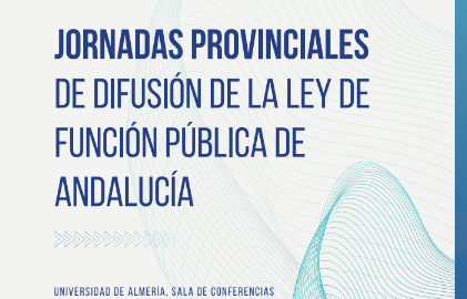 Jornada provincial de Difusión de la Ley de Función Pública de Andalucía en Almería