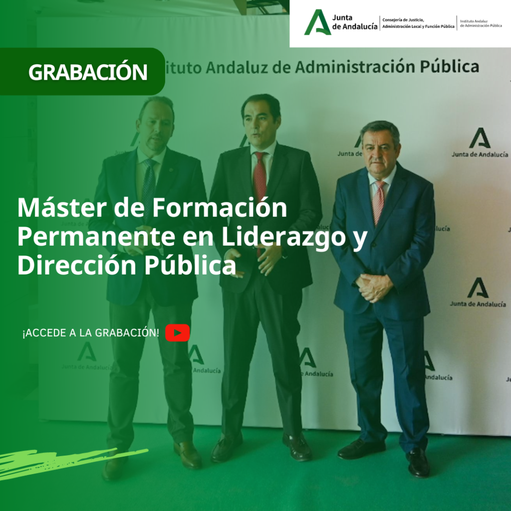 Máster de Formación Permanente en Liderazgo y Dirección Pública