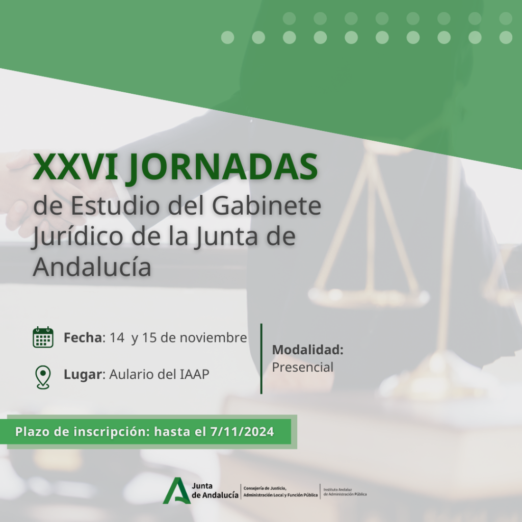 XXVI Jornadas de Estudio del Gabinete Jurídico de la Junta de Andalucía