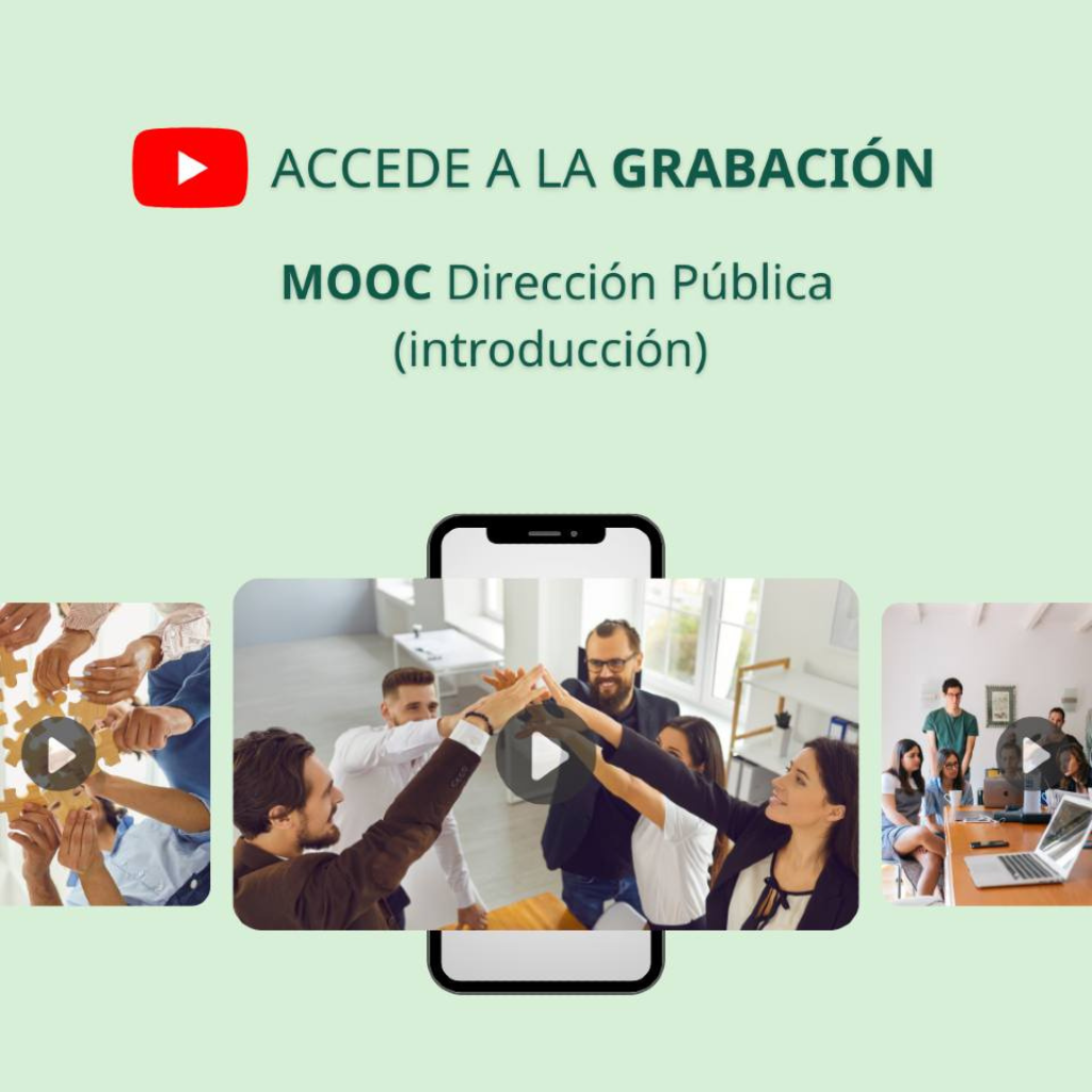 Grabación del MOOC Dirección Pública