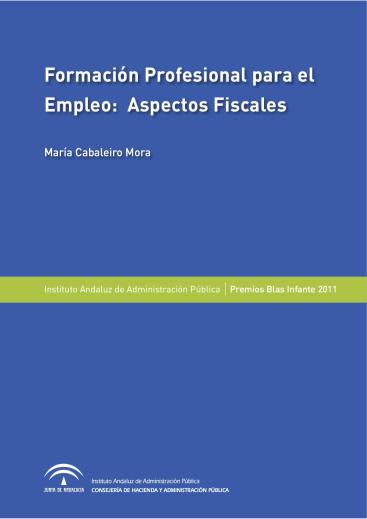 FORMACIÓN PROFESIONAL PARA EL EMPLEO: ASPECTOS FISCALES