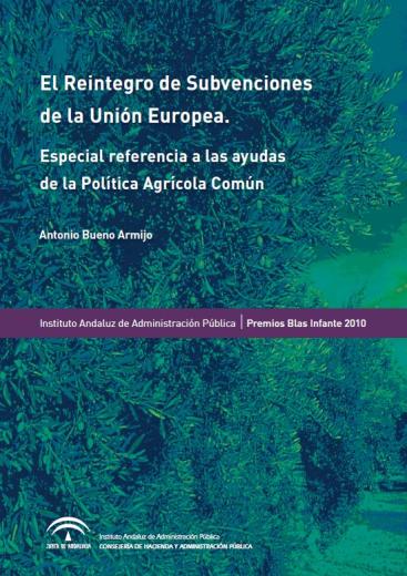 EL REINTEGRO DE LAS SUBVENCIONES DE LA UNIÓN EUROPEA