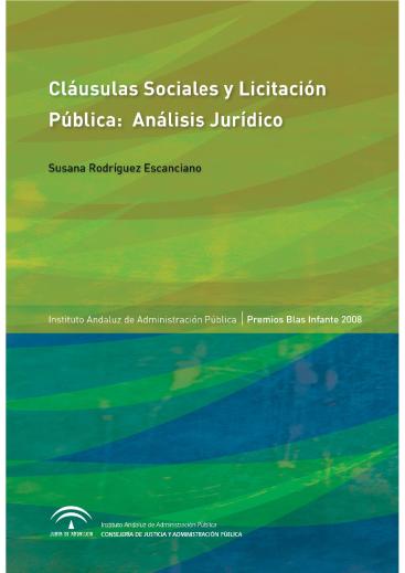 CLÁUSULAS SOCIALES Y LICITACIÓN PÚBLICA: ANÁLISIS JURÍDICO