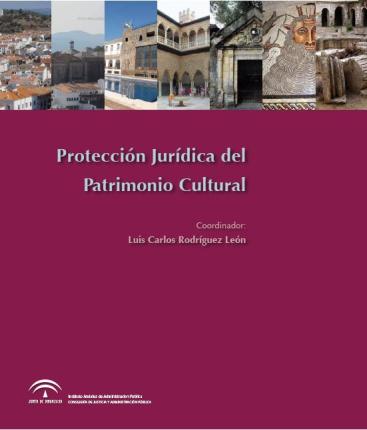 PROTECCIÓN JURÍDICA DEL PATRIMONIO CULTURAL