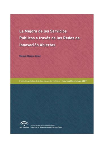 LA MEJORA DE LOS SERVICIOS PÚBLICOS A TRAVÉS DE LAS REDES DE INNOVACIÓN ABIERTAS