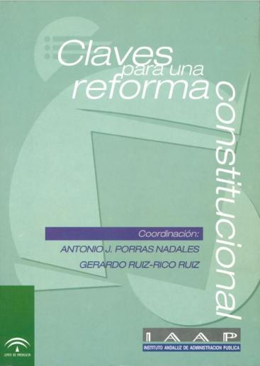 CLAVES PARA UNA REFORMA CONSTITUCIONAL