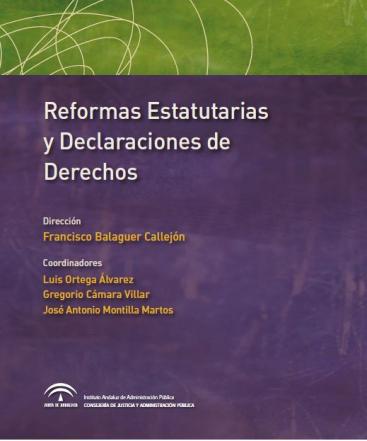 REFORMAS ESTATUTARIAS Y DECLARACIONES DE DERECHOS