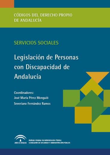LEGISLACIÓN DE PERSONAS CON DISCAPACIDAD DE ANDALUCÍA