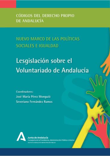 LEGISLACIÓN SOBRE EL VOLUNTARIADO DE ANDALUCÍA