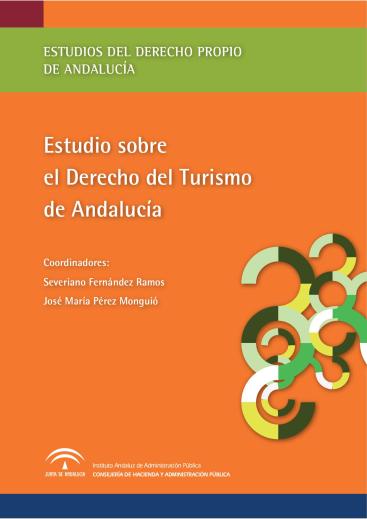 ESTUDIO SOBRE EL DERECHO DEL TURISMO DE ANDALUCÍA