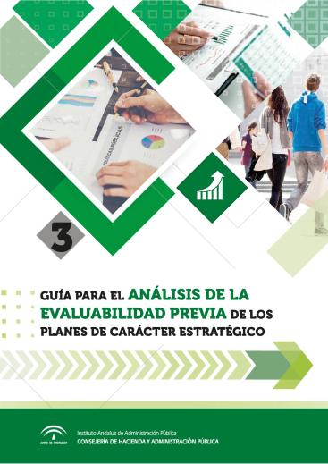 GUÍA PARA EL ANÁLISIS DE LA EVALUABILIDAD PREVIA DE LOS PLANES DE CARÁCTER ESTRATÉGICO