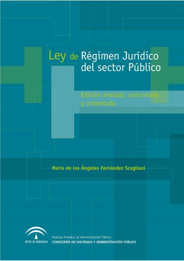 LEY DE RÉGIMEN JURÍDICO DEL SECTOR PÚBLICO