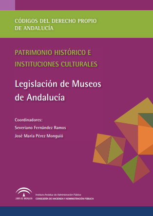 LEGISLACIÓN DE MUSEOS DE ANDALUCÍA