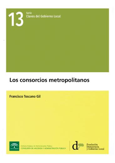 LOS CONSORCIOS METROPOLITANOS