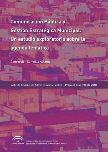 COMUNICACIÓN PÚBLICA Y GESTIÓN ESTRATÉGICA MUNICIPAL. UN ESTUDIO EXPLORATORIO SOBRE LA AGENDA TEMÁTICA